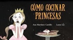 Cómo cocinar princesas