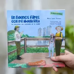 En Buenos Aires con mi abuela Rita - la naturaleza nos sorprende en la ciudad