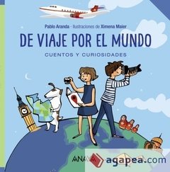 De viaje por el mundo, cuentos y curiosidades