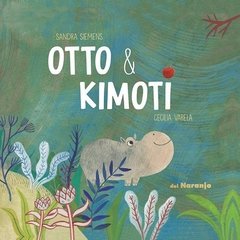 Otto y Kimoti