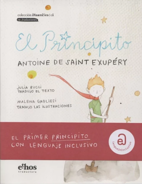 El Principito - El primer Principito con lenguaje inclusivo