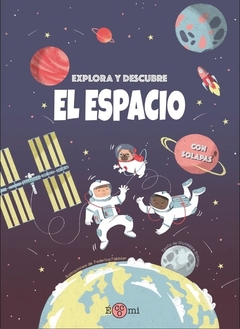 Explora y descubre: El espacio (con detalle)