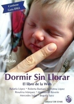 Dormir sin llorar, el libro de la web (contiene guía DSLL)