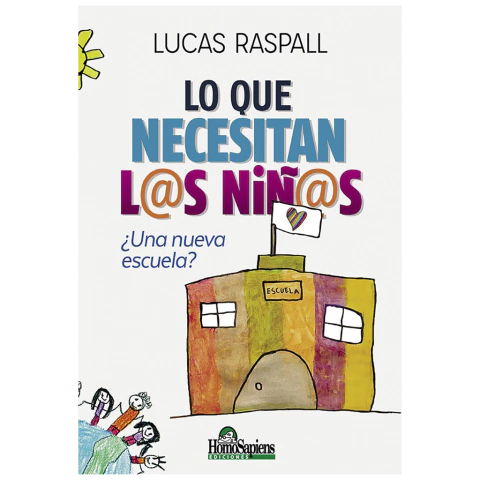 Lo que necesitan l@s niñ@s - comprar online