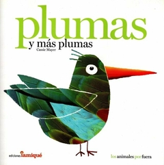 Plumas y más plumas