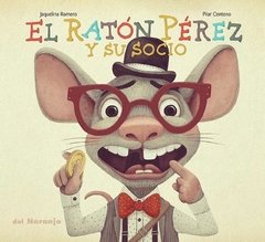 El ratón Pérez y su socio