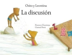 Osito y Leontina La Discusión