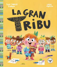 La gran tribu