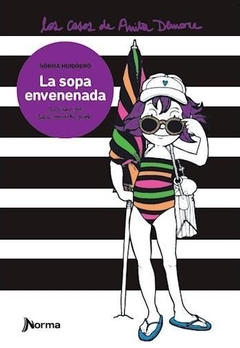 Los Casos de Anita Demare, La Sopa Envenenada