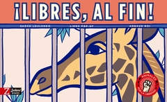 ¡Libres, al fin! - comprar online