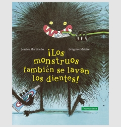 ¡Los monstruos también se lavan los dientes!