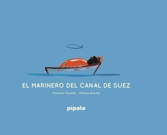 El marinero del canal de Suez - comprar online