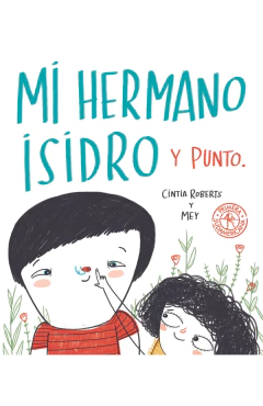 Mi hermano Isidro y punto