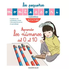 Aprendo los números del 0 al 10 - Los pequeños Montessori