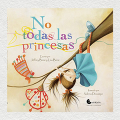 No todas las princesas