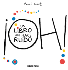 ¡Oh, un libro que hace ruido!