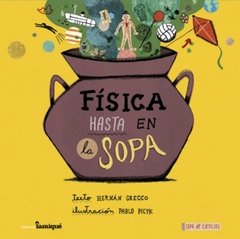 Física hasta en la sopa