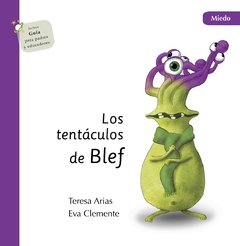 Los tentáculos de Blef -miedo