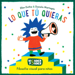 Lo que tú quieras