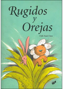 Rugidos y Orejas