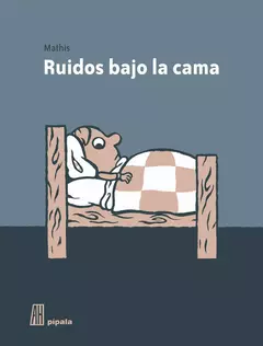 Ruidos bajo la cama