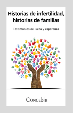 Historias de infertilidad, historias de familias