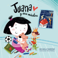 Juana y sus miedos