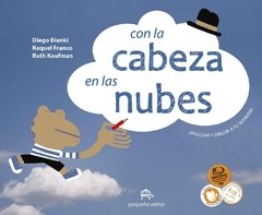 Con la cabeza en las nubes