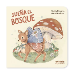 Sueña el bosque