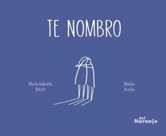 Te nombro