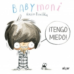 Tengo miedo! Babymoni