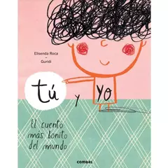 Tú y yo. El cuento más bonito del mundo