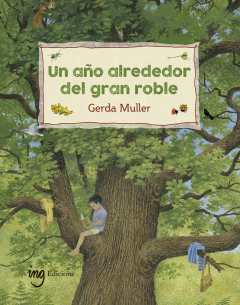 Un año alrededor del gran roble