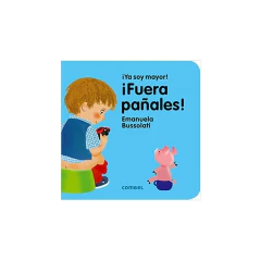 ¡Ya soy mayor! ¡Fuera pañales!