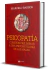 PSICOPATÍA. Cuestión preliminar a una psicopatología de las masas, de Marcelo Barros - buy online
