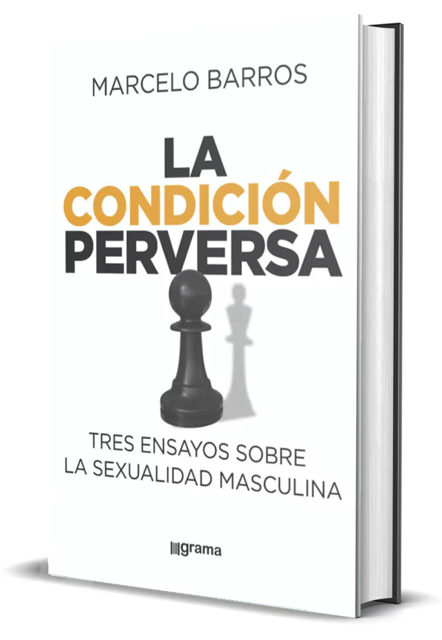 La condición perversa