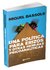 Una política para erizos y otras herejías psicoanalíticas | Miquel Bassols