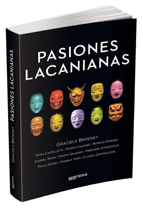 PASIONES LACANIANAS, de Graciela Brodsky