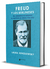 Freud y los berlineses. Del Congreso de Budapest al Instituto de Berlín 1918-1933