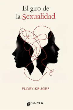 El giro de la Sexualidad. Flory Kruger - comprar online