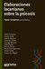 Elaboraciones lacanianas sobre la psicosis - Fabián Schejtman (compilador)