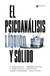 El psicoanálisis líquido y sólido. Susana Amado, Marcelo Barros, Claudio Godoy, Silvia Ons, Fabián Schejtman, Nieves Soria