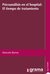 Psicoanálisis en el hospital: el tiempo de tratamiento - Marcelo Barros