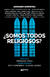 ¿Somos todos religiosos? Leonardo Gorostiza (responsable) - Ruth Gorenberg y Claudia Lázaro (compiladoras)