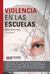 Violencia en las escuelas - Mario Goldenberg (compilador) en internet