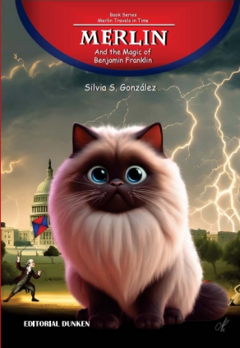 MERLIN AND THE MAGIC OF BENJAMIN FRANKLIN