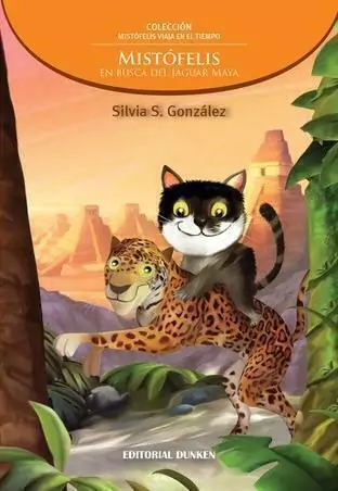 MISTÓFELIS EN BUSCA DEL JAGUAR MAYA