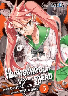 HIGHSCHOOL OF THE DEAD 03
