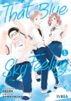 THAT BLUE SKY FEELING 01