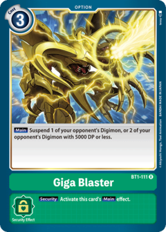 Giga Blaster - BT1-111 - Rare